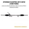 Caixa de Direção Mecânica Para Coluna Elétrica Hyundai Elantra 2011/2016 (Com Furo) - Remanufaturada