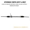 Caixa de Direção Mecânica para Coluna Elétrica Hyundai Creta 2017 até 2021 - Remanufaturada