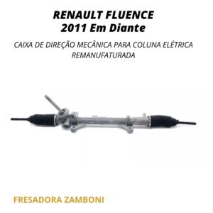 Caixa de Direção Mecânica para Coluna Elétrica Renault Fluence 2011 Em Diante - Remanufaturada
