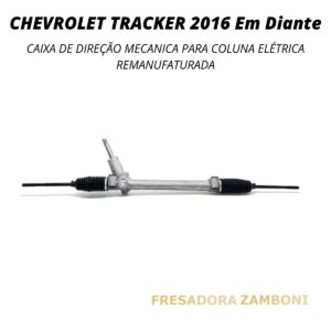 Caixa de Direção Mecânica Para Coluna Elétrica Chevrolet Tracker 2016 Em Diante - Remanufaturada