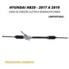 Caixa de Direção Elétrica Hyundai HB20 2017/2019 - Remanufaturada