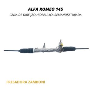 Caixa de Direção Hidráulica Alfa Romeo 145 - Remanufaturada