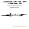 Caixa de Direção Hidráulica Chevrolet Astra / Zafira 1999 a 2004 - Remanufaturada