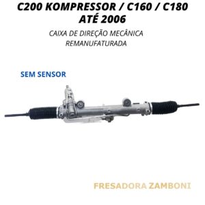 Caixa de Direção Hidráulica Mercedes C200 Kompressor Até 2006 (Sem Sensor) - Remanufaturada