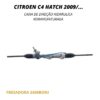 Caixa de Direção Hidráulica Citroen C4 Hatch 2009/... - Remanufaturada