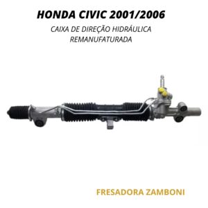 Caixa de Direção Hidráulica Honda Civic 2001 a 2006 - Remanufaturada