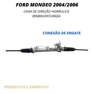 Caixa de Direção Hidráulica Ford Mondeo 2004 a 2006 (Engate) - Remanufaturada