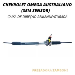 Caixa de Direção Hidráulica Chevrolet Omega Australiano (SEM SENSOR) - Remanufaturada