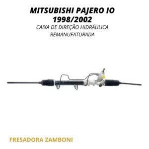 Caixa de Direção Hidráulica Mitsubishi Pajero IO 1998/2002 - Remanufaturada