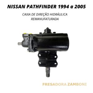 Caixa de Direção Hidráulica Nissan Pathfinder (Setor) 1994 a 2005 - Remanufaturada