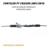 Caixa de Direção Hidráulica Chrysler PT Cruiser 2001/2010 - Remanufaturada