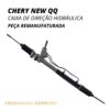 Caixa de Direção Hidráulica Chery New QQ 2017 Em Diante - Remanufaturada