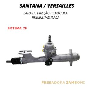 Caixa de Direção Hidráulica Santana / Versailles (ZF) - Remanufaturada