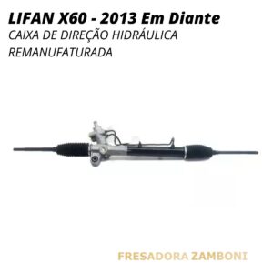 Caixa de Direção Hidráulica Lifan X60 2013 Em Diante - Remanufaturada