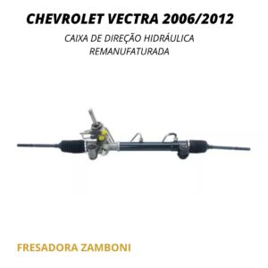 Caixa de Direção Hidráulica Chevrolet Vectra 2006/2012 DHB - Remanufaturada