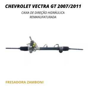 Caixa de Direção Hidráulica Chevrolet Vectra GT 2007/2011 DHB - Remanufaturada