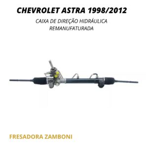 Caixa de Direção Hidráulica Chevrolet Astra 1998/2012 DHB - Remanufaturada