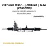 Caixa de Direção Hidráulica Fiat Uno 1993/... | Elba | Fiorino - Com Pino (Quadrado) - Remanufaturada