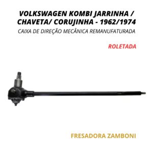 Caixa de Direção Mecânica Volkswagen Kombi Jarrinha/ Chaveta/ Corujinha 1962/1974 (ROLETADA) - Remanufaturada