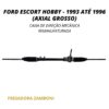 Caixa de Direção Mecânica Ford Escort Hobby 1993/1996 (Axial Grosso) - Remanufaturada