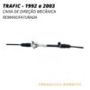 Caixa de Direção Mecânica Renault Trafic 1992 a 2003 - Remanufaturada