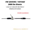 Caixa de Direção Mecânica VW Saveiro / Voyage 2008 Em Diante (PINHÃO QUADRADO) - Remanufaturada