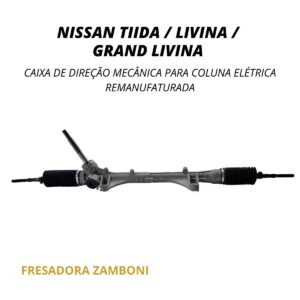 Caixa de Direção Mecânica para Coluna Elétrica Nissan Tiida / Livina / Grand Livina - Remanufaturada