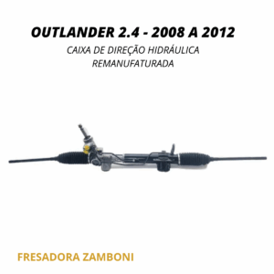 Caixa de Direção Hidráulica Mitsubishi Outlander 2.4 - 2008 a 2012  - Remanufaturada