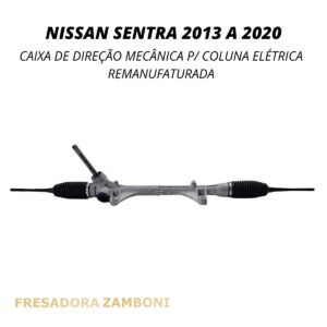 Caixa de Direção Mecânica para Coluna Elétrica Nissan Sentra 2013 até 2020 - Remanufaturada