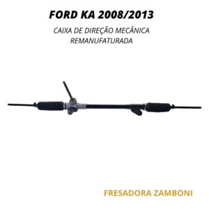 Caixa de Direção Mecânica Ford Ka 2008 até 2013 – Remanufaturada
