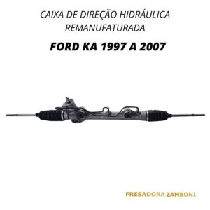 Caixa de Direção Hidráulica para Ford Ka 1997 até 2007 / Fiesta Espanhol 1994 a 1995 – Remanufaturada